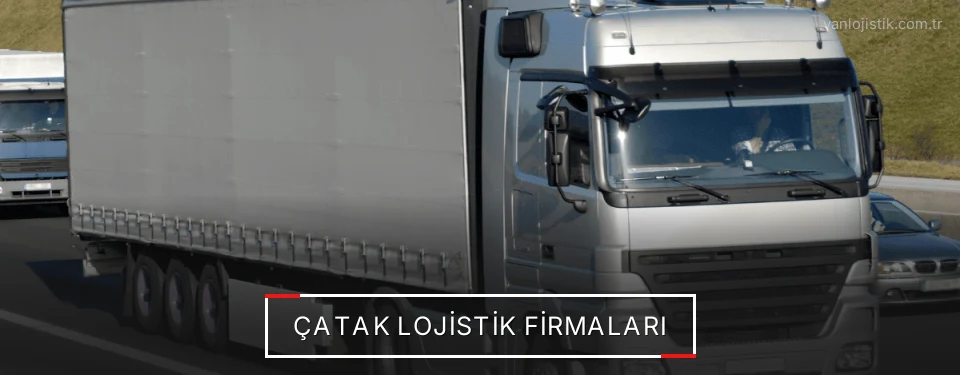 Çatak Lojistik Taşımacılık
